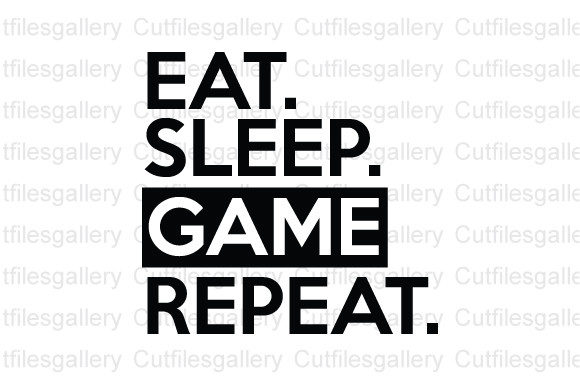 Elevate Your Craft with Eat Sleep Game Repeat SVG