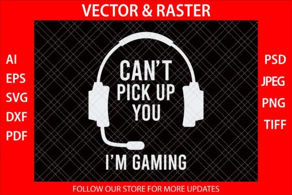 The Can’t Pick Up I’m Gaming Funny T-Shirt: From Humor to Business Asset